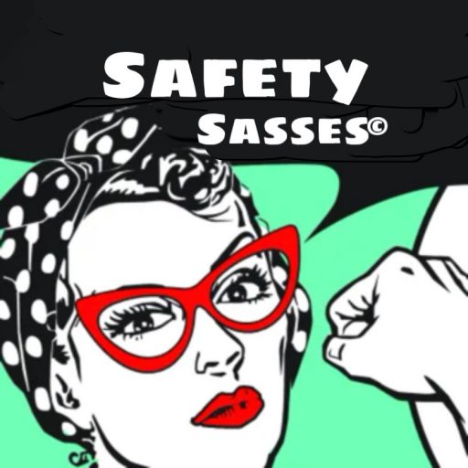 Safety Sasses®